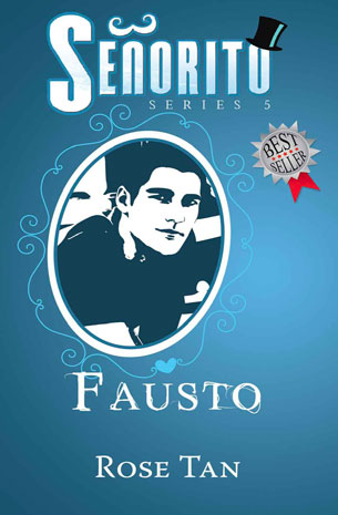 Señorito Series 5: Fausto
