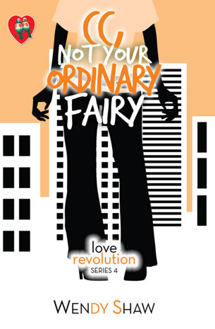 Love Revolution Series 4: CC, Not Your Ordinary Fairy