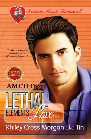 Lethal Elements Of Love Series 4: Rhiley Cross Morgan aka Tin