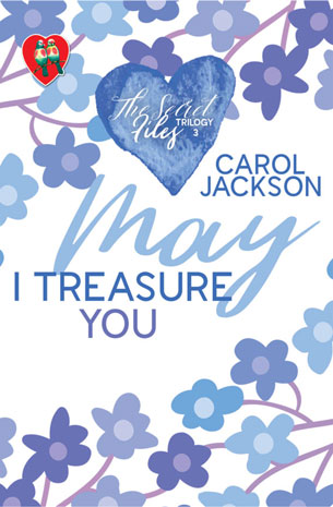 The Secret Files Trilogy 3: May I Treasure You