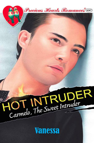 Hot Intruder: Carmelo, The Sweet Intruder