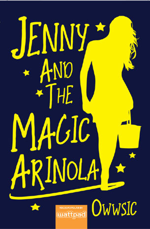 Jenny And The Magic Arinola