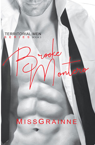 Territorial Men Series Book 3: Brooke Montero