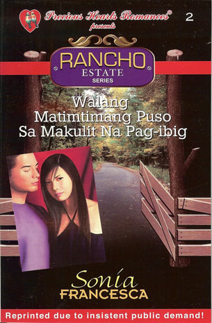 Rancho Estate 2 : Walang Matimtimang Puso sa Makulit