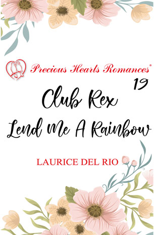 Club Rex 19 : Lend Me A Rainbow