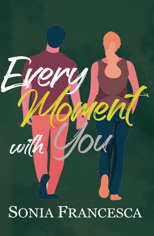 Every Moment With You