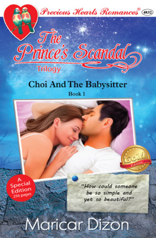 The Prince s Scandal Trilogy Book 1: Choi And The Babysitter