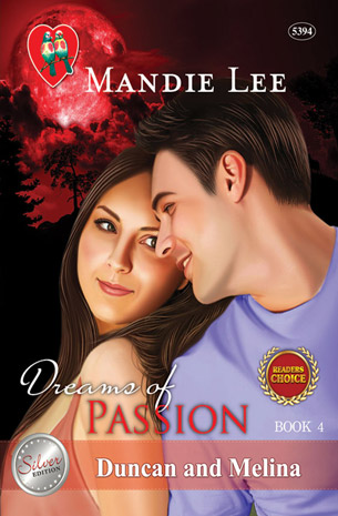 Dreams Of Passions 4: Duncan and Melina