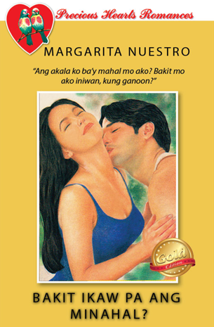 Bakit Ikaw Pa Ang Minahal?