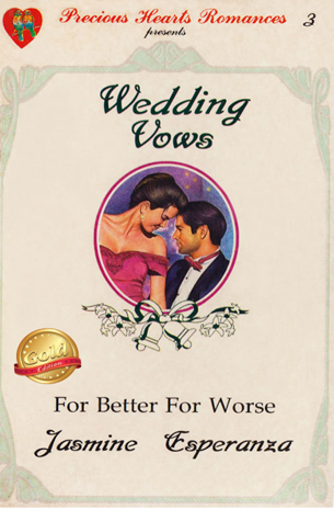 Wedding Vows 3: For Better For Worse