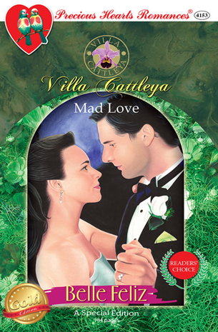 Villa Cattleya : Mad Love