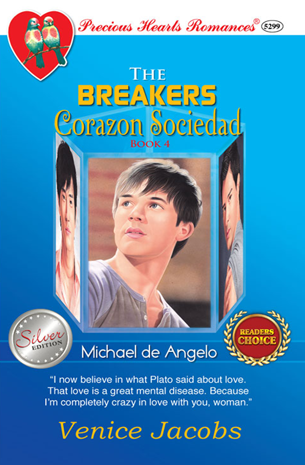 The Breakers Corazon Sociedad 4: Michael de Angelo