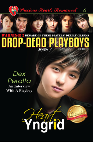 Drop-Dead Playboys 6 - Dex Peralta: An Interview With A Playboy