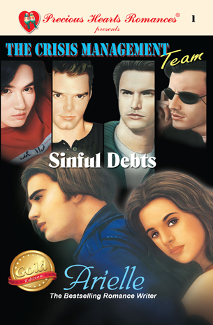 The Crisis Management Team 1: Sinful Debts