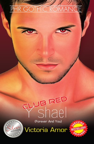Club Red: Yshael (Forever And You)