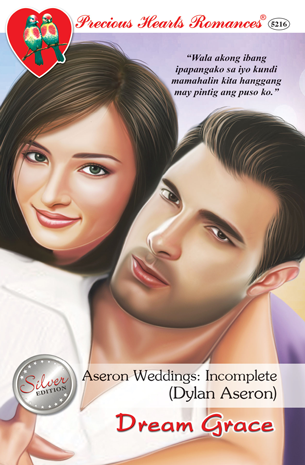 Aseron Weddings: Incomplete (Dylan Aseron)