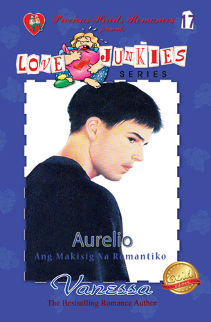 Love Junkies 17: Aurelio, Ang Makisig Na Romantiko