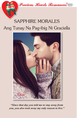 Ang Tunay Na Pag-ibig Ni Graciella