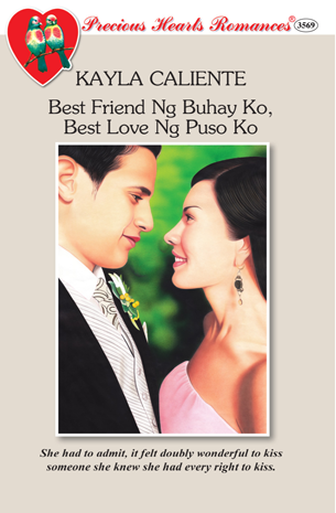 Best Friend Ng Buhay Ko, Best Love ng Puso Ko