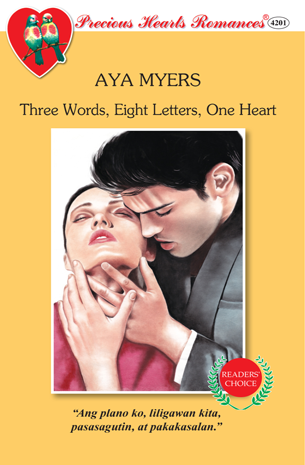 Three Words, Eight Letters, One Heart