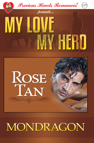 My Love My Hero: Mondragon