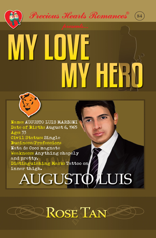 My Love My Hero: Augusto Luis Marzoni