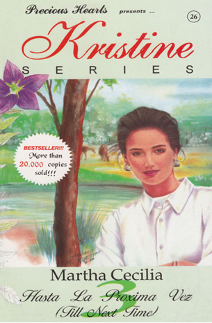 Kristine Series 26: Hasta La Proxima Vez (Till Next Time) 3