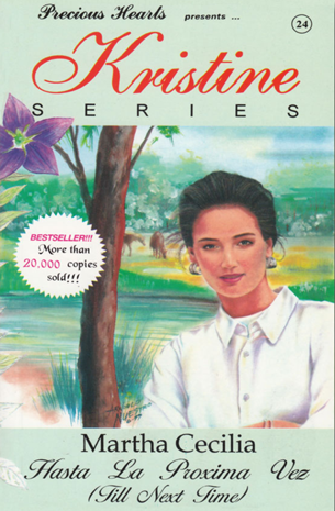 Kristine Series 24: Hasta La Proxima Vez (Till Next Time)