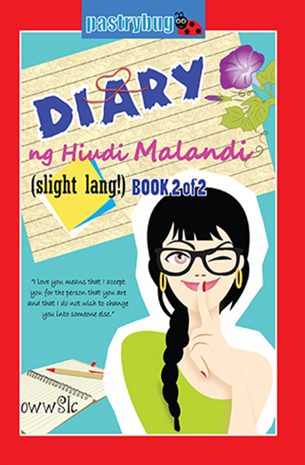 Diary Ng Hindi Malandi (Slight Lang!) Book 2