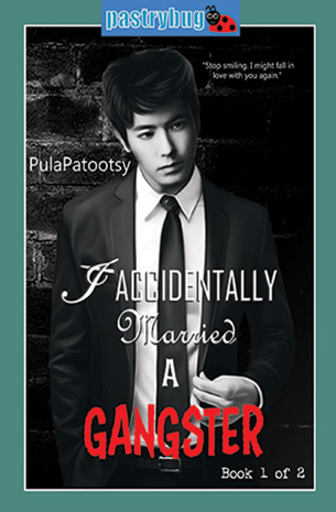 I Accidentally Married A Gangster