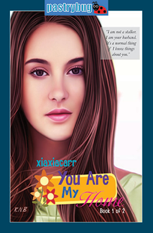 You Are My Home Book 1