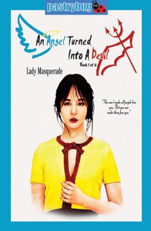 An Angel Turned Into A Devil Book 1