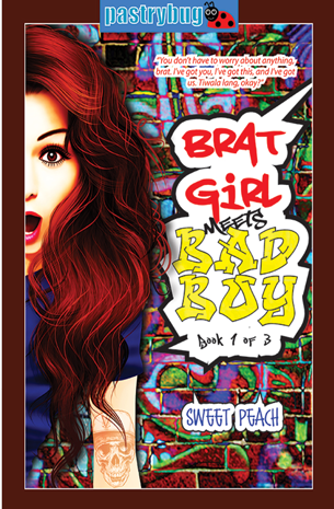 Brat Girl Meets Bad Boy Book 1