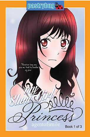 My Slum Girl Princess Book 1