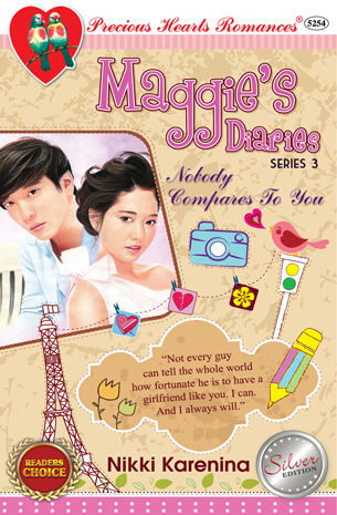 Maggie's Diaries Series 3: Nobody Compares To You