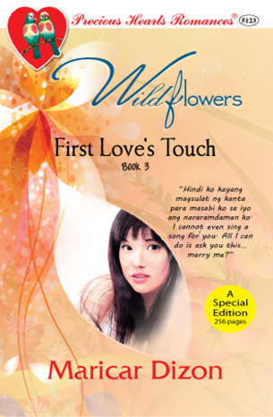 Wildflower 3: First Love's Touch