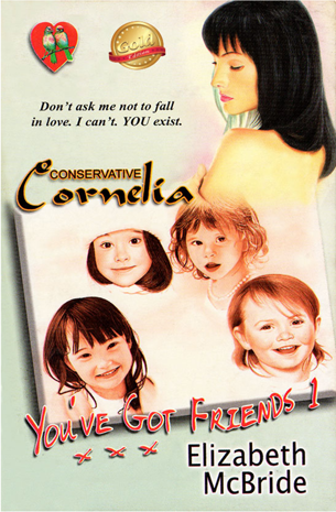 You've Got Friends 1: Conservative Cornelia