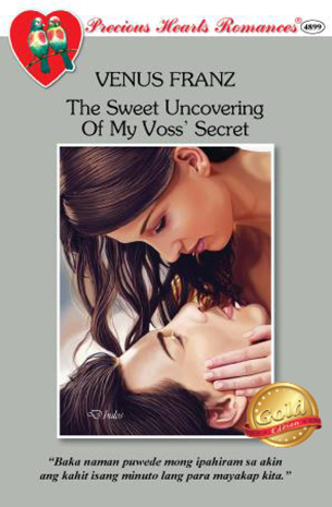 The Sweet Uncovering Of My Voss Secret