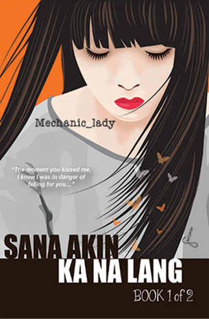 Sana Akin Ka Na Lang Book 1
