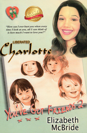 You've Got Friends 2 - Liberated Charlotte