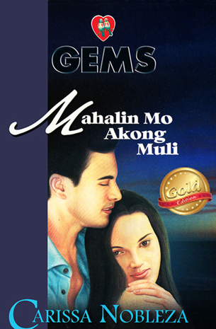 Gems 46: Mahalin Mo Akong Muli