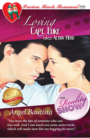 The Reality Show: Loving Capt. Luke a.k.a. Action Hero