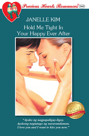 Hold Me Tight In Your Happy Ever After