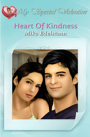 My Special Valentine: Heart Of Kindness