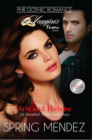Vampire's Vows Series 1: Aris And Helene (A Hundred Times Each Day)
