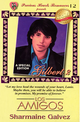 Los Amigos 12: Gilbert 2