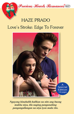 Love's Stroke: Edge To Forever