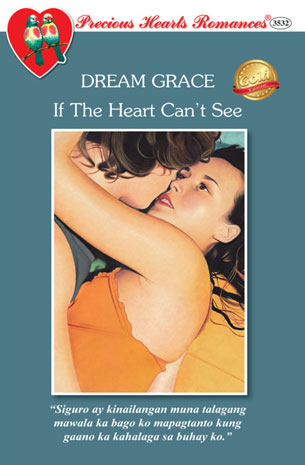 If The Heart Can't See
