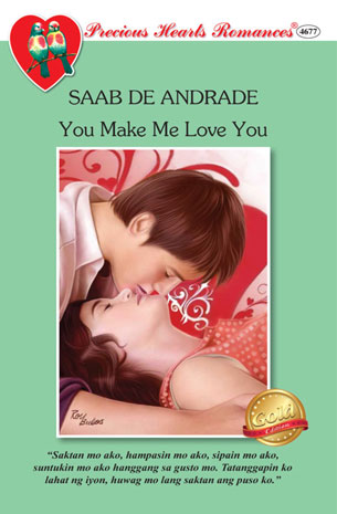 You Make Me Love You