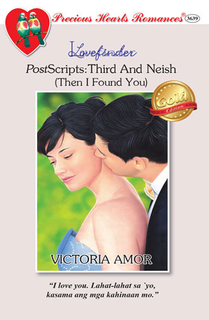 Lovefinder PostScripts: Third And Neish (Then I Found You)